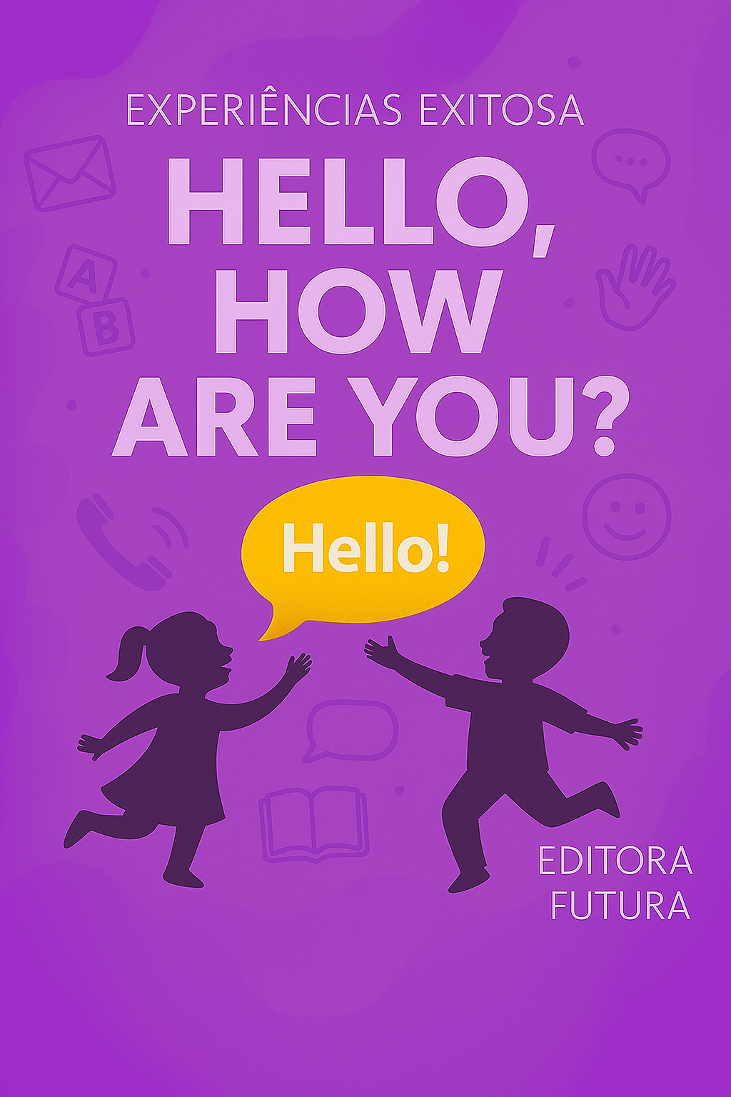 HELLO, HOW ARE YOU ?
